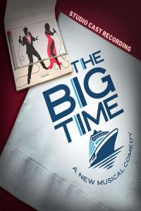 Douglas J Cohen The Big Time Studio Cast Recording 2023 24Bit 48kHz FLAC PMEDIA