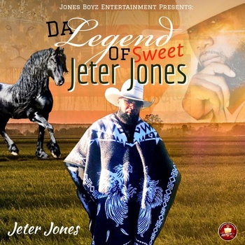 Jeter Jones Da Legend of Sweet Jeter Jones 2022 24Bit 44 1kHz FLAC PMEDIA