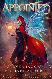 Appointed Para Military Recruiter 11 by Michael Anderle EPUB