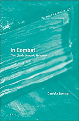 In Combat The Life of Lombardo Toledano