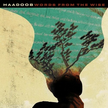 Haadoob Words From The Wise 2022 Mp3 320kbps PMEDIA