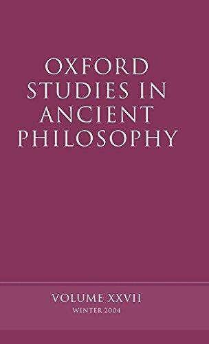 FreeCourseWeb Oxford Studies in Ancient Philosophy Volume XXVII Winter 2004