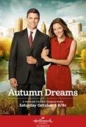 Autumn Dreams 2015 1080p AMZN WEBRip DDP5 1 x264 pawel2006 TGx