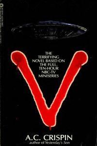 V The Novel V The Original Miniseries by A C Crispin PDF
