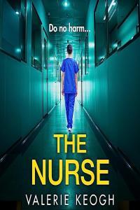Valerie Keogh The Nurse