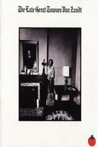 Townes Van Zandt The Late Great Townes Van Zandt High Low and In Between 2003