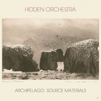 Hidden Orchestra Archipelago Source Materials 2022 24Bit 48kHz FLAC PMEDIA