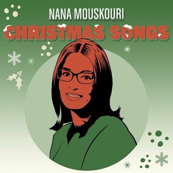 Nana Mouskouri Nana Mouskouri Christmas songs 2022 Mp3 320kbps PMEDIA