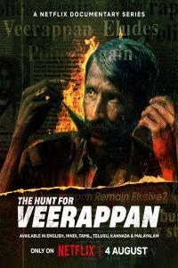 The Hunt for Veerappan Season S01 1080p NF WEBRip x265 Hindi DDP5 1 MSub SP3LL