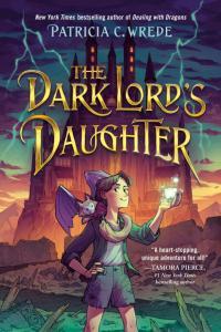 The Dark Lord s Daughter by Patricia C Wrede EPUB