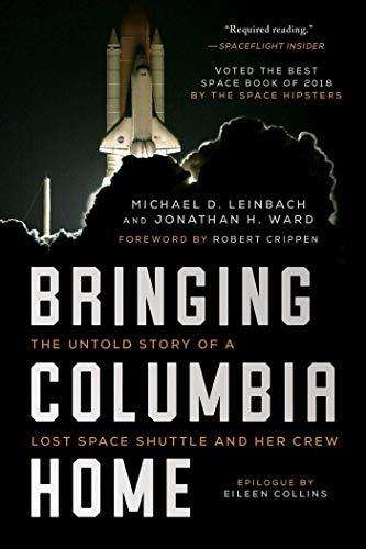 FreeCourseWeb Bringing Columbia Home The Untold Story of a Lost Space Shuttle and Her Crew AZW3
