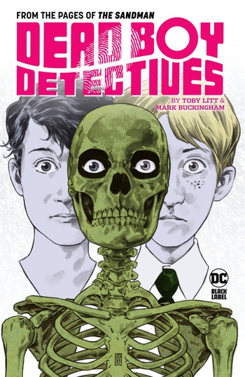 Dead Boy Detectives by Toby Litt Mark Buckingham 2023 digital Son of Ultron Empire cbr