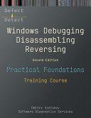 Practical Foundations of Windows Debugging Disassembling Reversing by Dmitry Vostokov PDF
