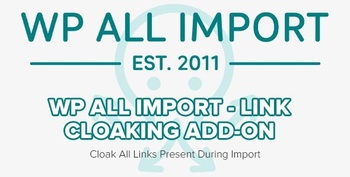 DesignOptimal WP All Import Link Cloaking Add on v1 1 3 Cloak All Links Present During Import