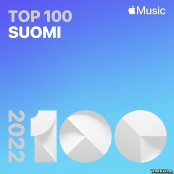 Various Artists Top Songs of 2022 Finland Mp3 320kbps PMEDIA