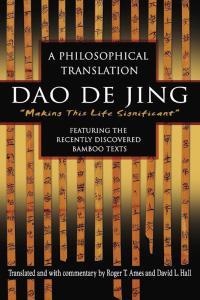 Dao De Jing A Philosophical Translation by Roger T Ames EPUB