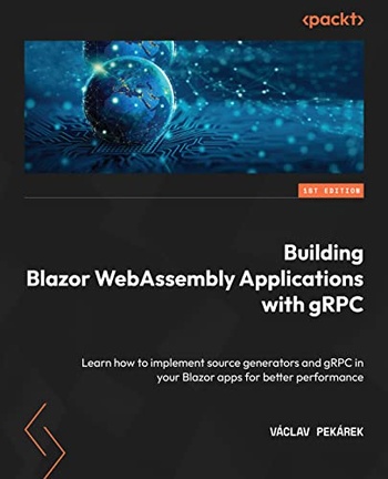 Building Blazor WebAssembly Applications with gRPC DevCourseWeb