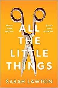 All the Little Things by Sarah Lawton EPUB