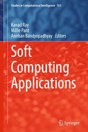 Soft Computing Applications 2018 By Kanad Ray DevCourseWeb