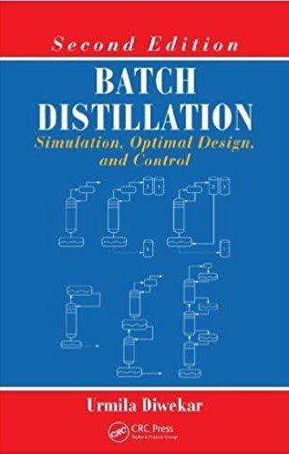 FreeCourseWeb Batch Distillation Simulation Optimal Design and Control Second Edition