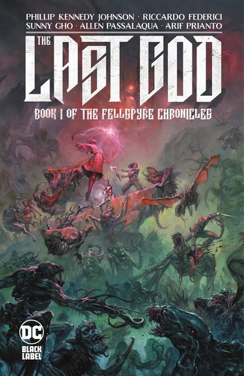 The Last God Book I of the Fellspyre Chronicles 2021 digital Son of Ultron Empire cbr Nem
