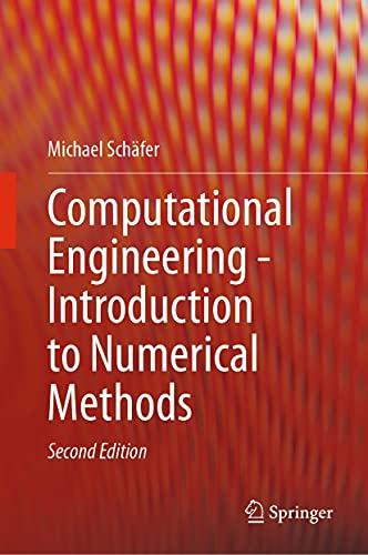 Computational Engineering Introduction to Numerical Methods 2nd Edition FreeCourseWeb