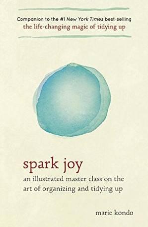 FreeCourseWeb Spark Joy An Illustrated Master Class on the Art of Organizing and Tidying Up True EPUB