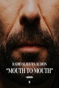 Radio Slave Mouth To Mouth 2023 Mp3 320kbps PMEDIA