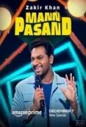Zakir Khan Mannpasand 2023 1080p AMZN WEB DL DDP5 1 H 265 REL1VIN