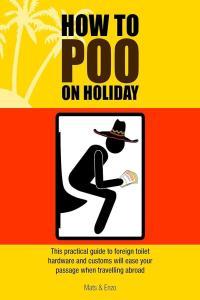 How to Poo on Holiday by Mats Enzo EPUB