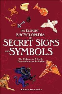 The Element Encyclopedia of Secret Signs and Symbols Mantesh