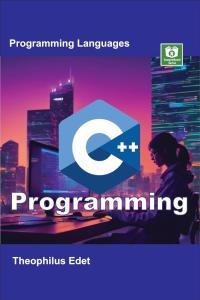 C Programming Mastering Programming Languages Series by Theophilus Edet PDF