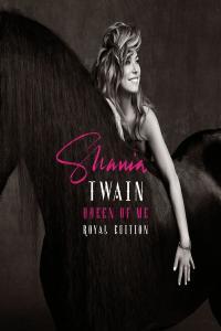 Shania Twain Queen Of Me Royal Edition Extended Version 2023 Country Flac 24 44