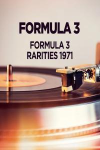 Formula 3 Formula 3 Rarities 1971 1971 Pop rock Flac 16 44