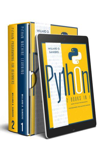Python 2 Books In 1 Learn Python Programming For Beginners And Machine Learn spy1984
