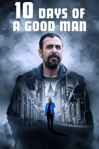 10 Days of a Good Man 2023 1080p H264 iTA EnG Tur AC3 5 1 Sub iTA EnG NUEnG NUTur AsPiDe MIRCrew