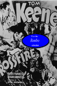 Cross Fire 1933 Tom Keene MKV 480P Ronbo