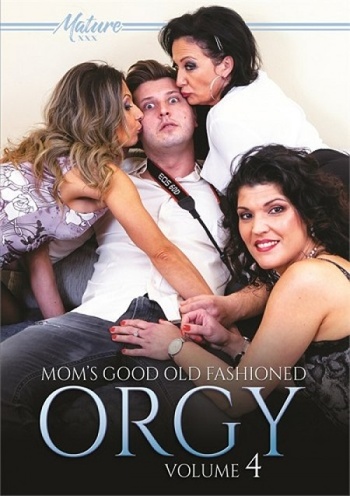 Moms Good Old Fashioned Orgy Vol 4 Mature XXX 2022 XXX WEB DL 540p SPLIT SCENES XC