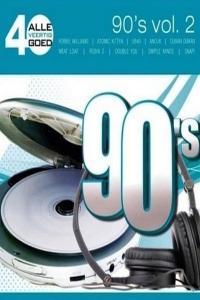 V A Alle 40 Goed 90 s Volume 2 2CD 2013 Pop Flac 16 44