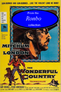 the wonderful country 1959 Robert Mitchum MKV SRT 480P Ronbo