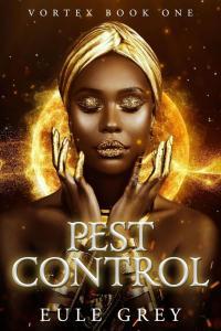 Pest Control by Eule Grey EPUB