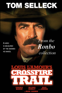 Crossfire Trail 2001 Tom Selleck MKV 720P Ronbo
