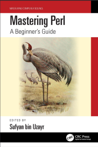 Mastering Perl A Beginner s Guide by Sufyan bin Uzayr PDF