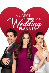 My Best Friend s Wedding Planner 2022 720P WEBRip