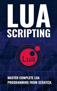 Lua Scripting Master complete Lua Programming from scratch Book DevCourseWeb