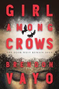 Girl Among Crows by Brendon Vayo EPUB