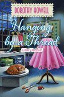 Hanging by a Thread Sewing Studio 02 by Dorothy Howell EPUB