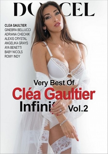 Very Best Of Clea Gaultier Infinity Vol 2 DORCEL 2022 XXX WEB DL SPLIT SCENES