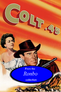 colt 45 1950 Randolph Scott MKV SRT 480P Ronbo