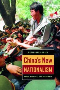 China s New Nationalism Pride Politics and Diplomacy blackatk
